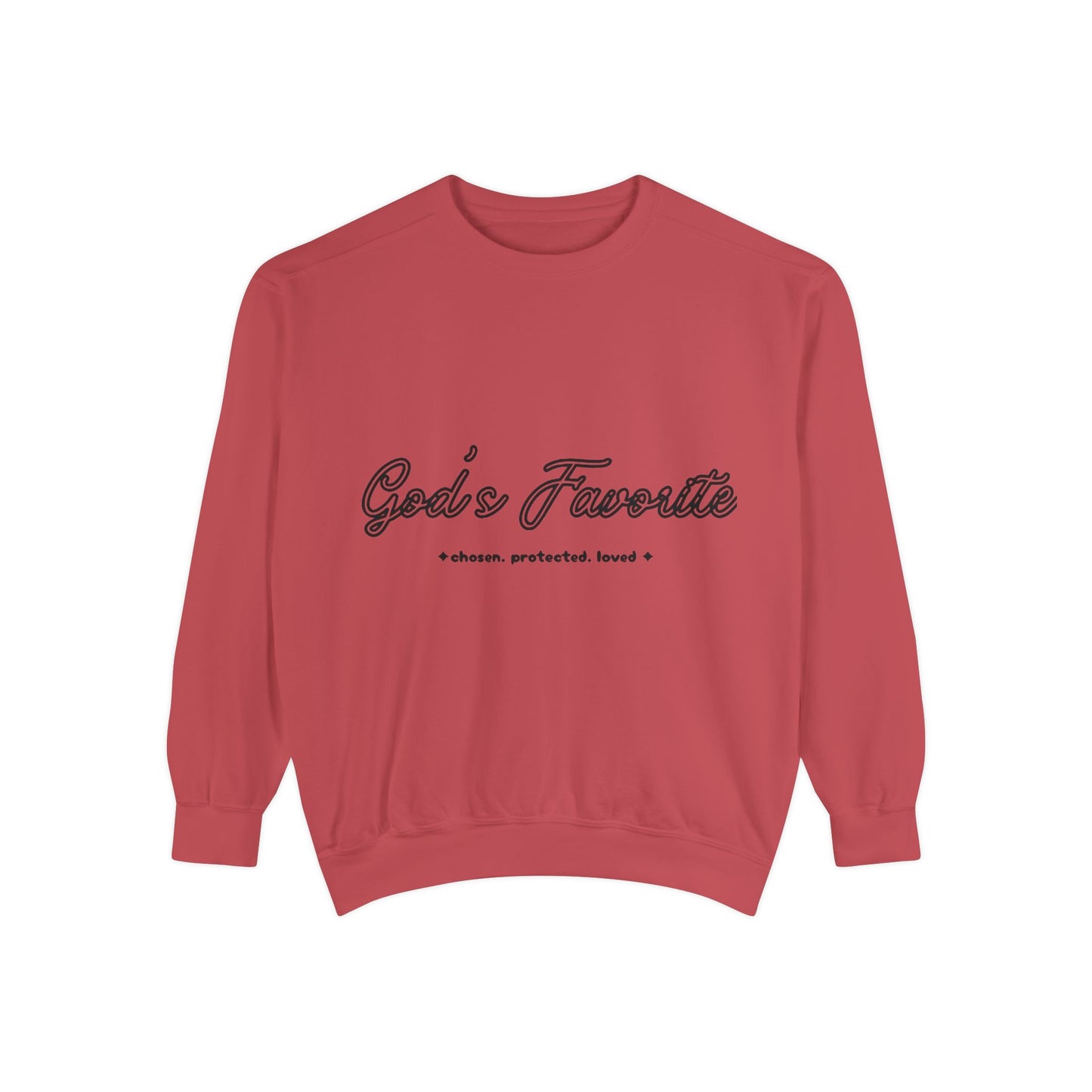 God's Favorite Sweatshirt