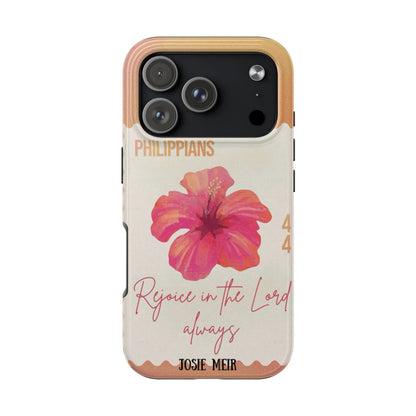 Philippians 4:4 Phone Case