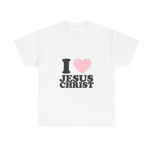 I Love Jesus Christ Unisex Heavy Cotton Tee=