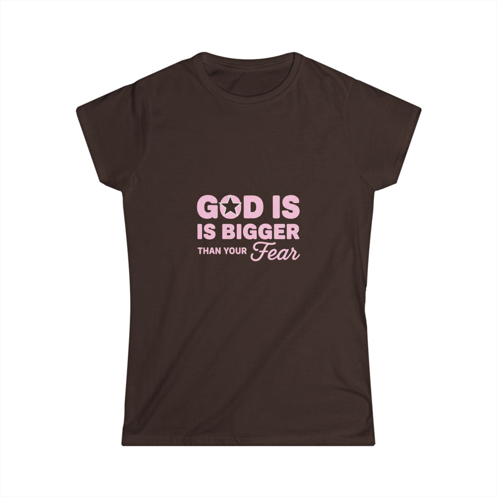 God Is Bigger Than Your Fear